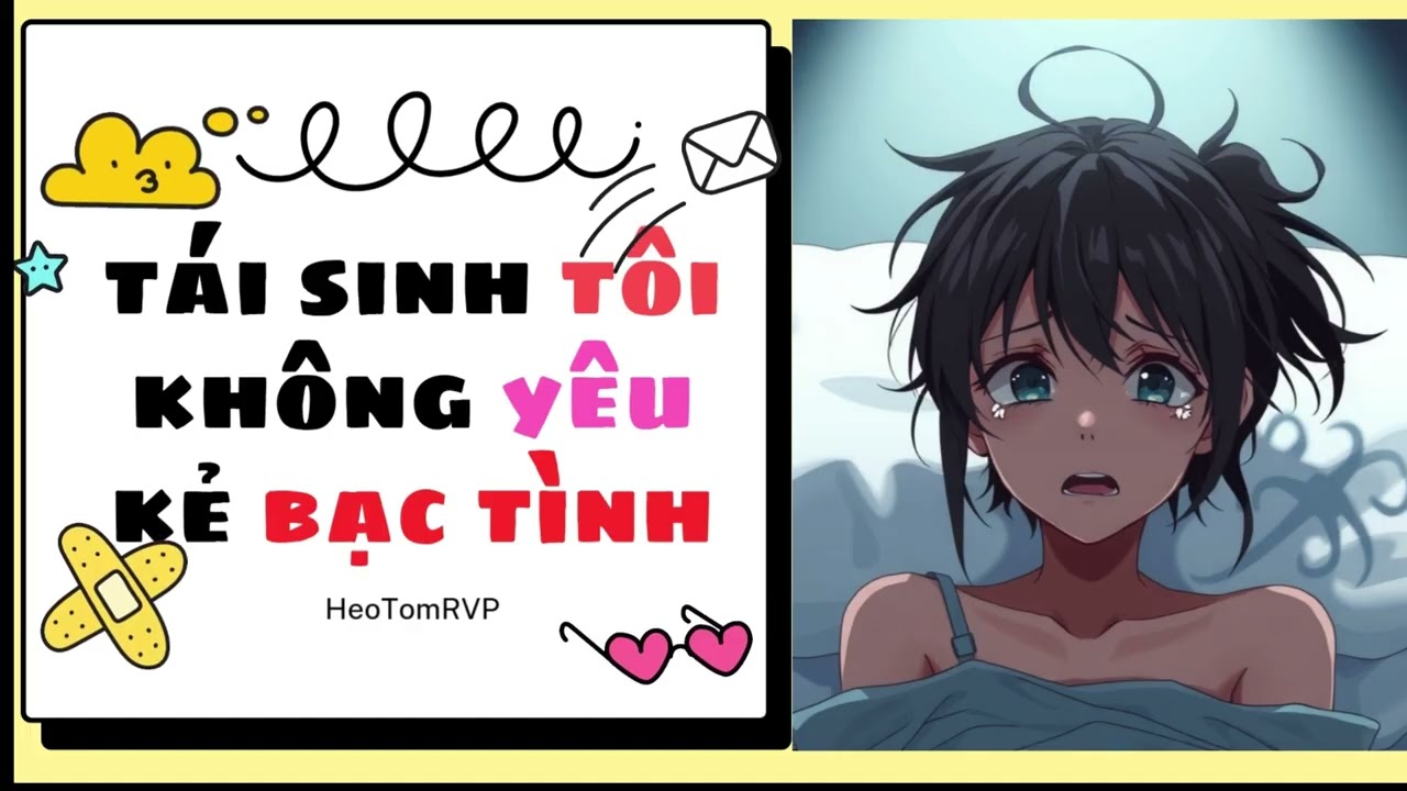 [Audio] Tái Sinh Tôi Không Yêu Kẻ Tình | HeoTomAudio