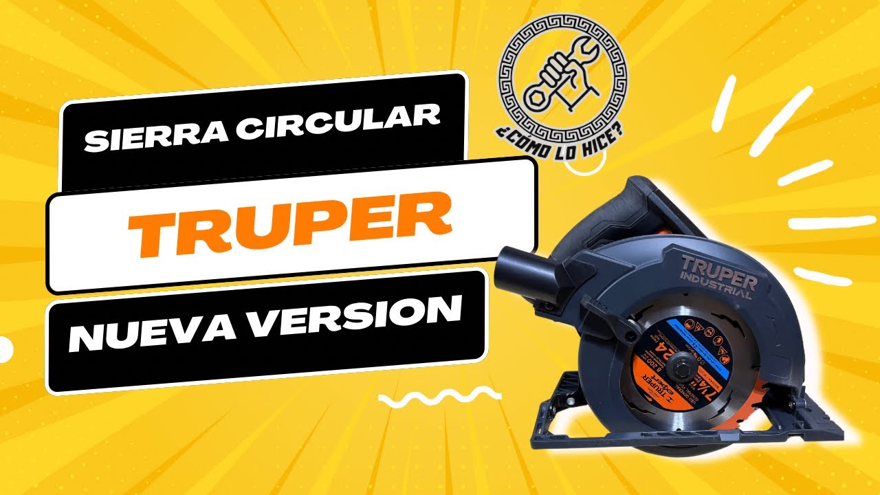 Sierra Circular Truper INDUSTRIAL (SICI-7-1/4N4) - nuevo modelo 2024