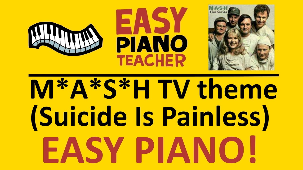 🎹 EASY piano: MASH tv theme keyboard tutorial (M*A*S*H: 