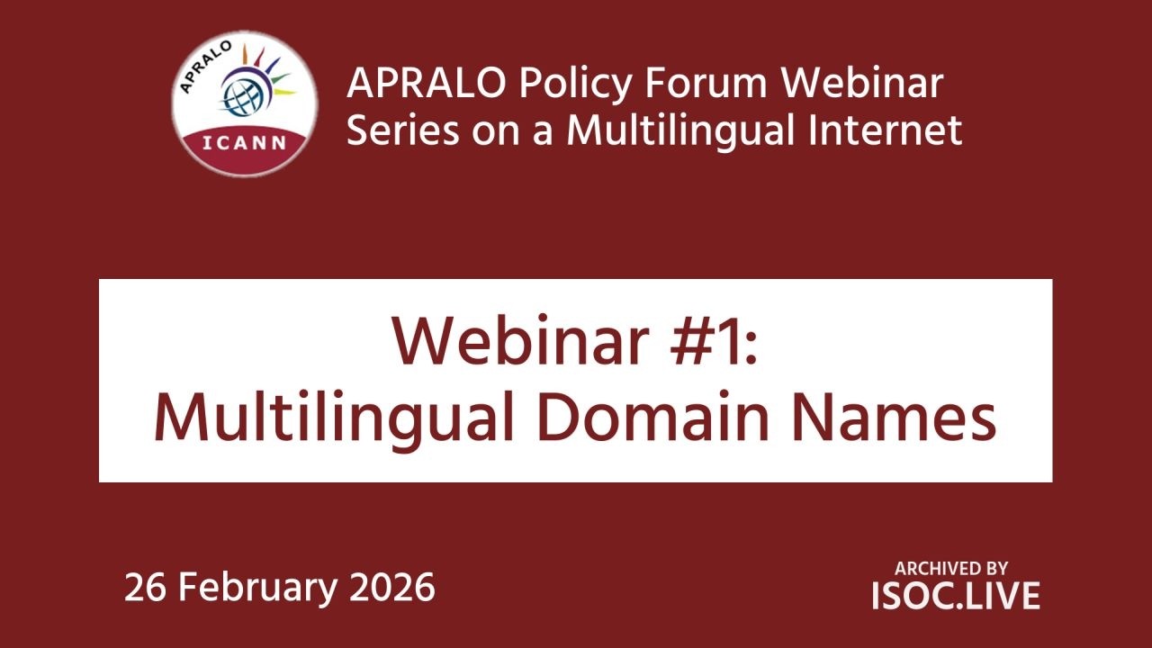 APRALO Policy Forum - Multilingual Domain Names