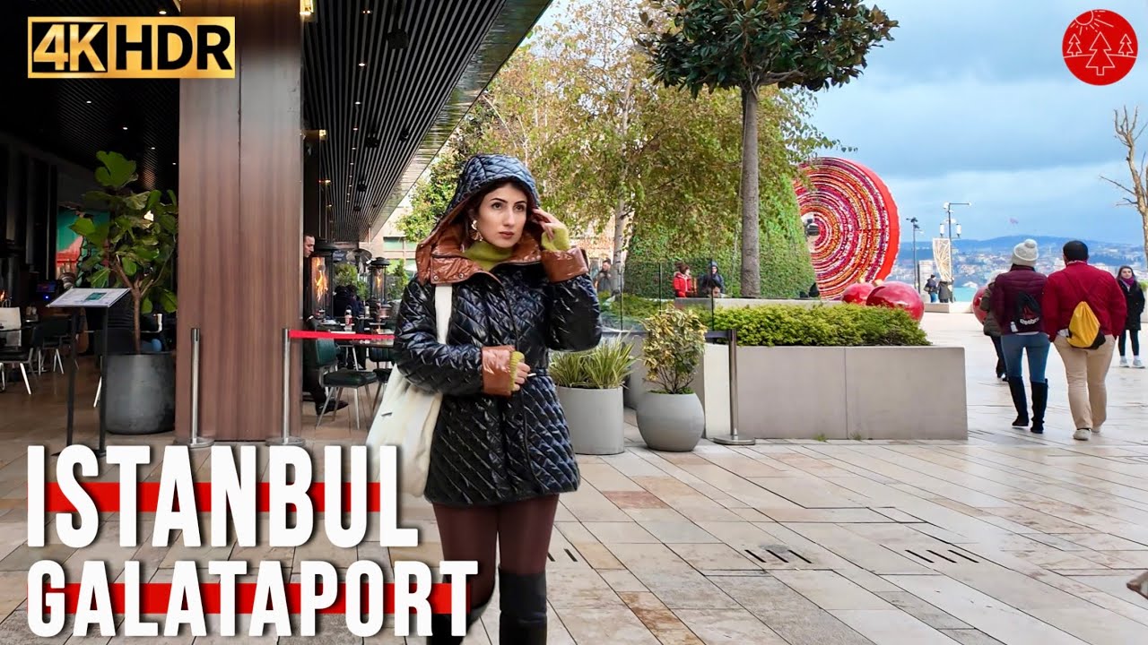Galataport Istanbul 2024 Walking Tour 4K HDR