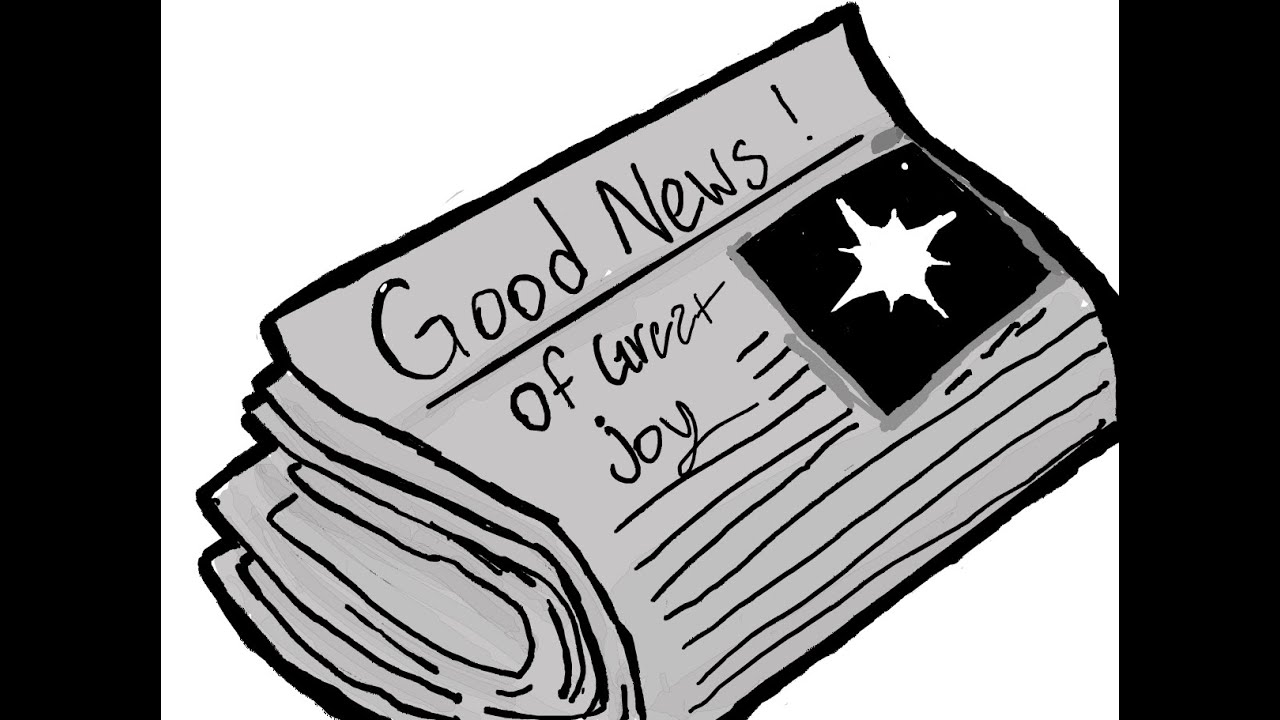 Good News of Great Joy