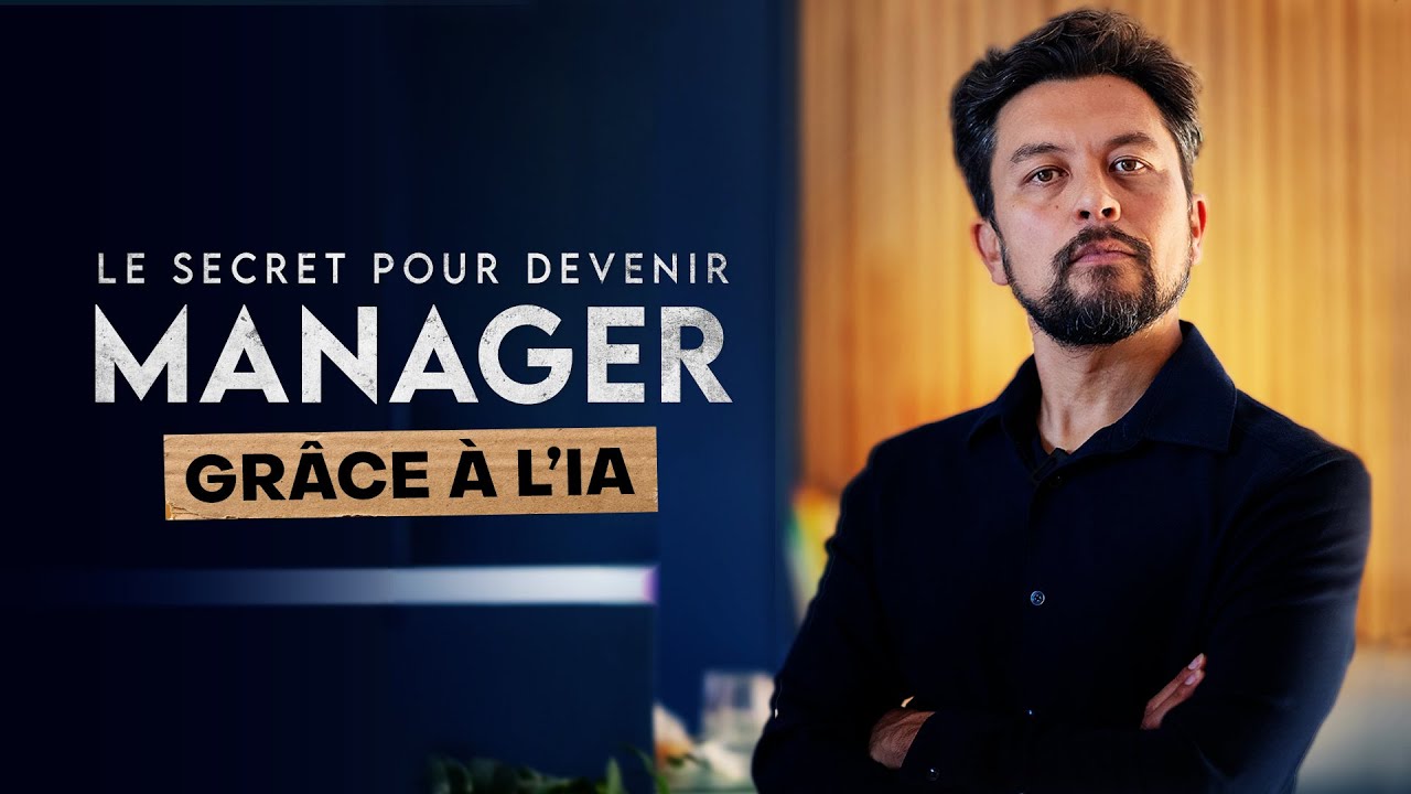 Karim Duval : Le secret pour devenir manager grace à l'IA