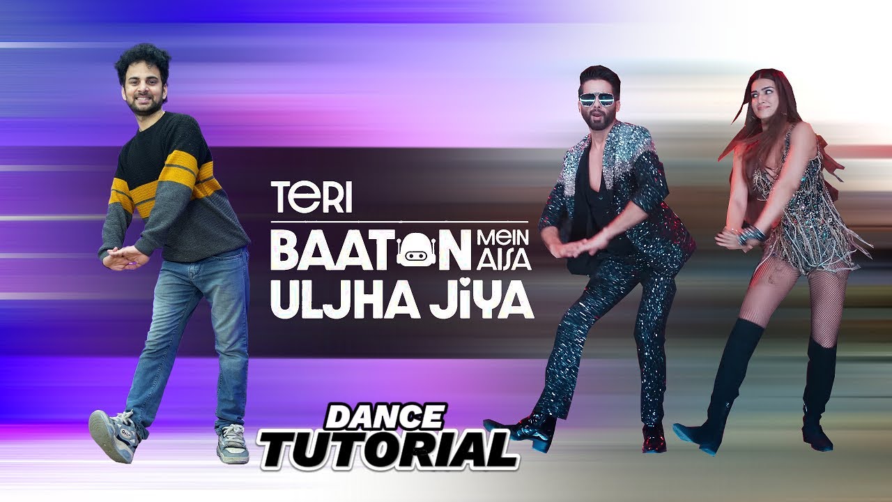 Teri Baaton Mein Aisa Uljha Jiya Dance Tutorial  - Shahid Kapoor Step | Ajay Poptron Tutorial