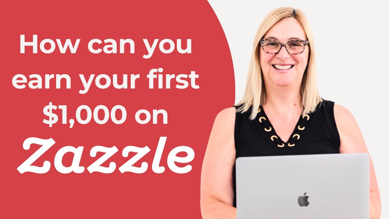 How can you earn your first $1,000 on Zazzle from Zazzle Expansion Experts Jen and Elke Clarke