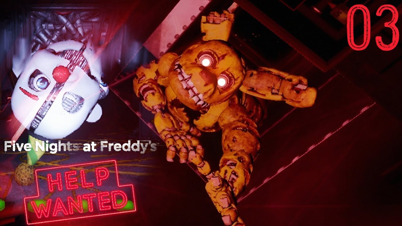 FNAF: Help Wanted 03