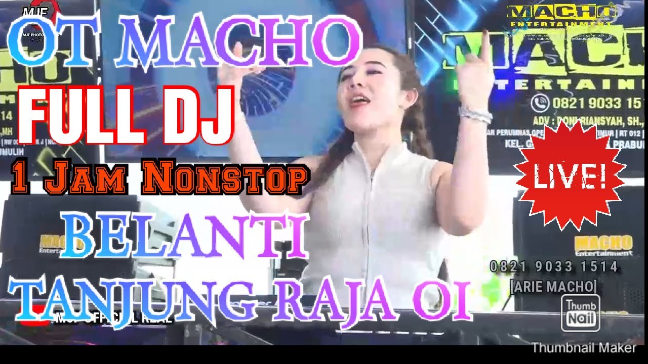 OT MACHO FDJ ADHE AMOY ‼️ BELANTI TANJUNG RAJA OI ‼️ MIX CINDERELA TERBARU VIRAL ‼️ FULL DJ 1 JAM ‼️