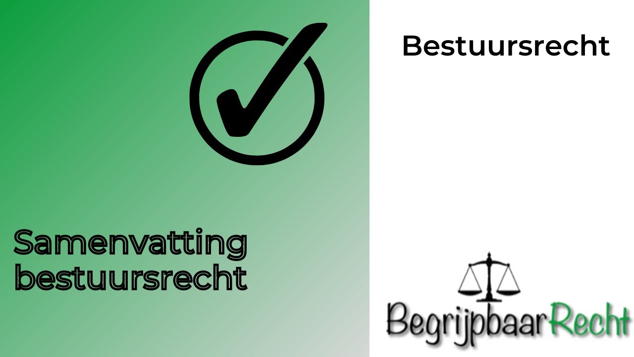 Inleiding en samenvatting bestuursrecht