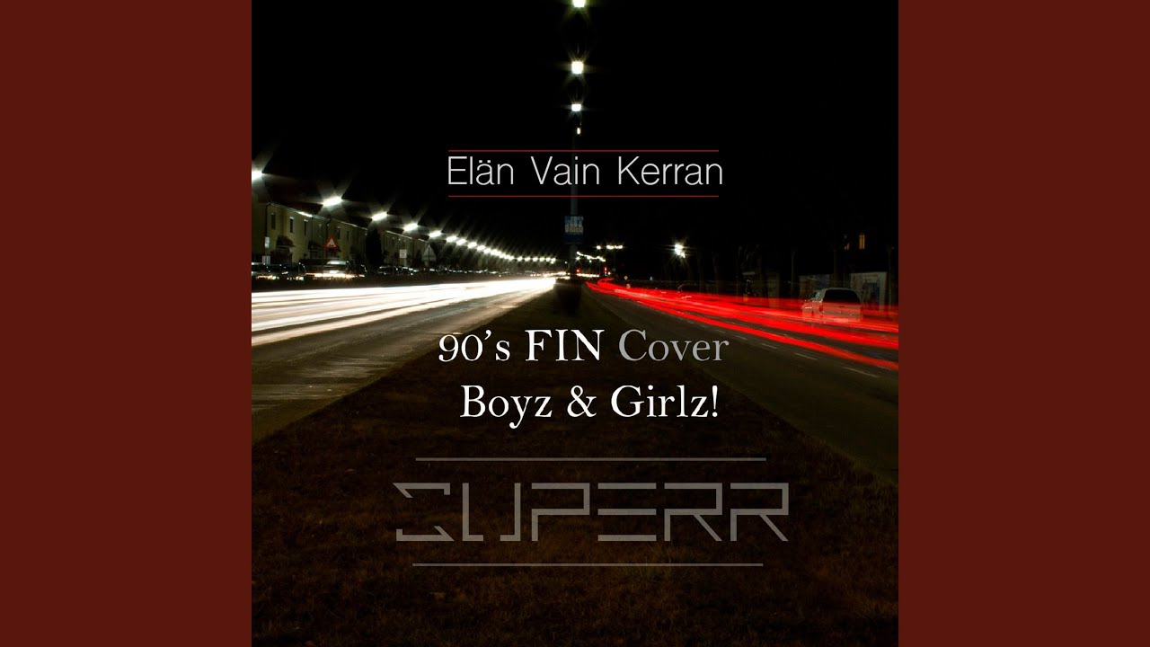 Elän Vain Kerran