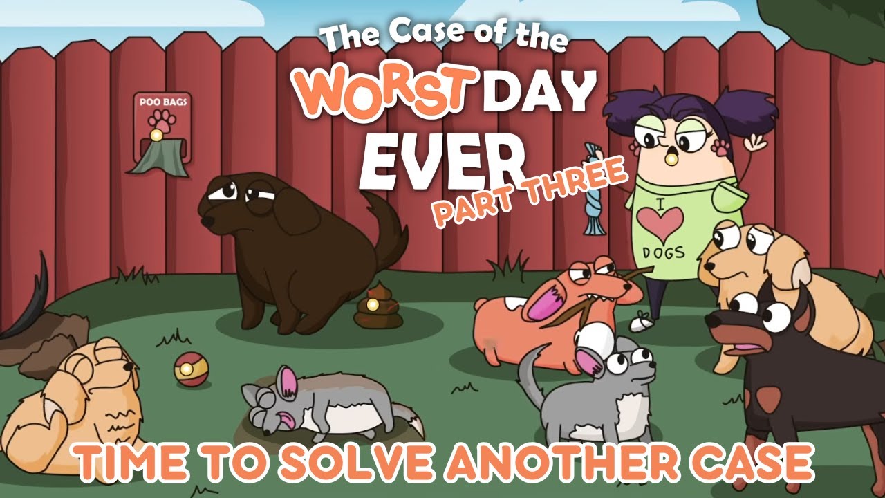 WHAT BEFELL ASH AND THUMPER? 🗒️ | The Case of the Worst Day Ever | Part 3