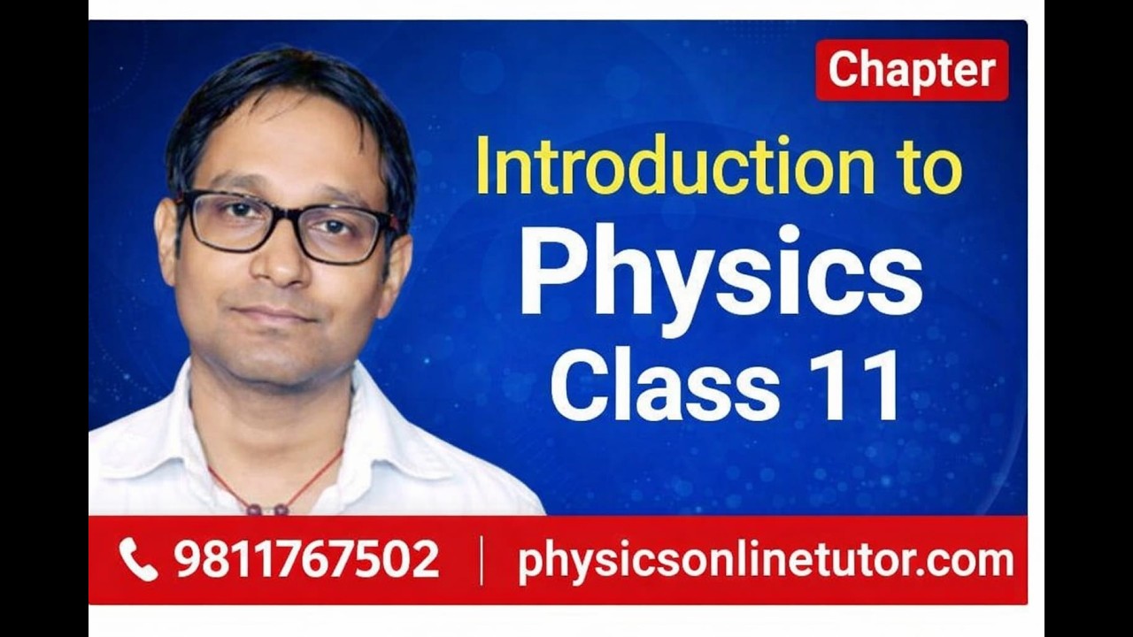 class 11 introduction physics