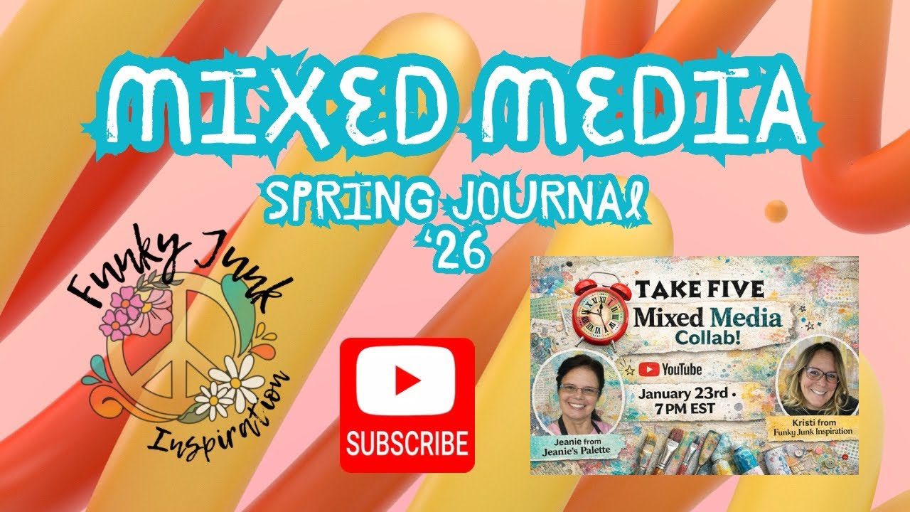 Mixed Media - Spring Journal - 1/23/26