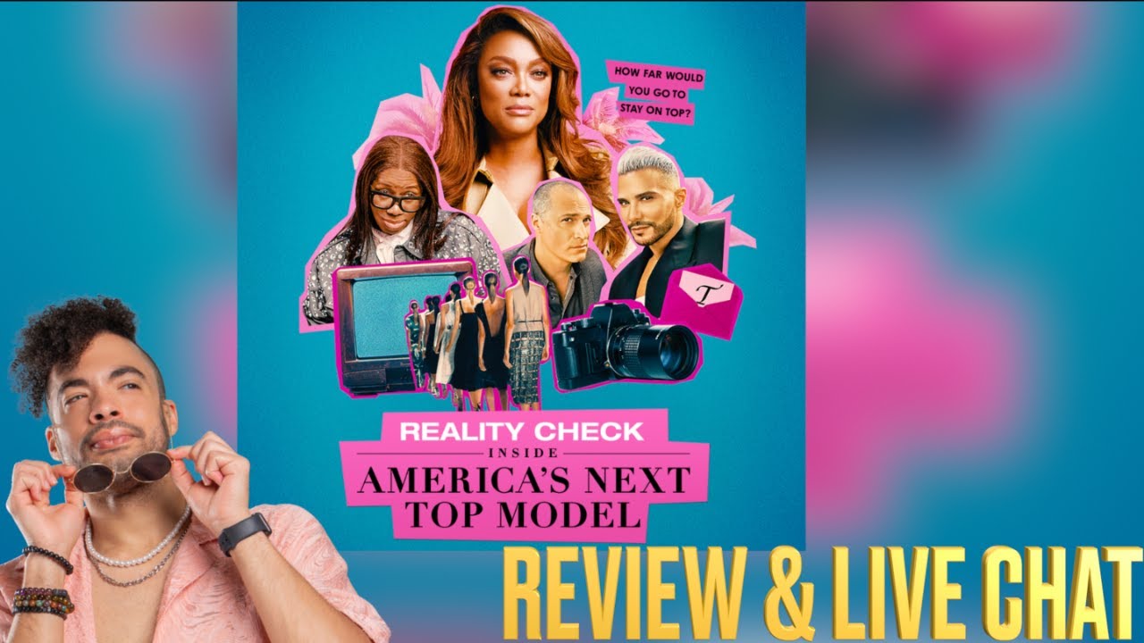 Let’s Discuss - Reality Check: Inside America’s Next Top Model