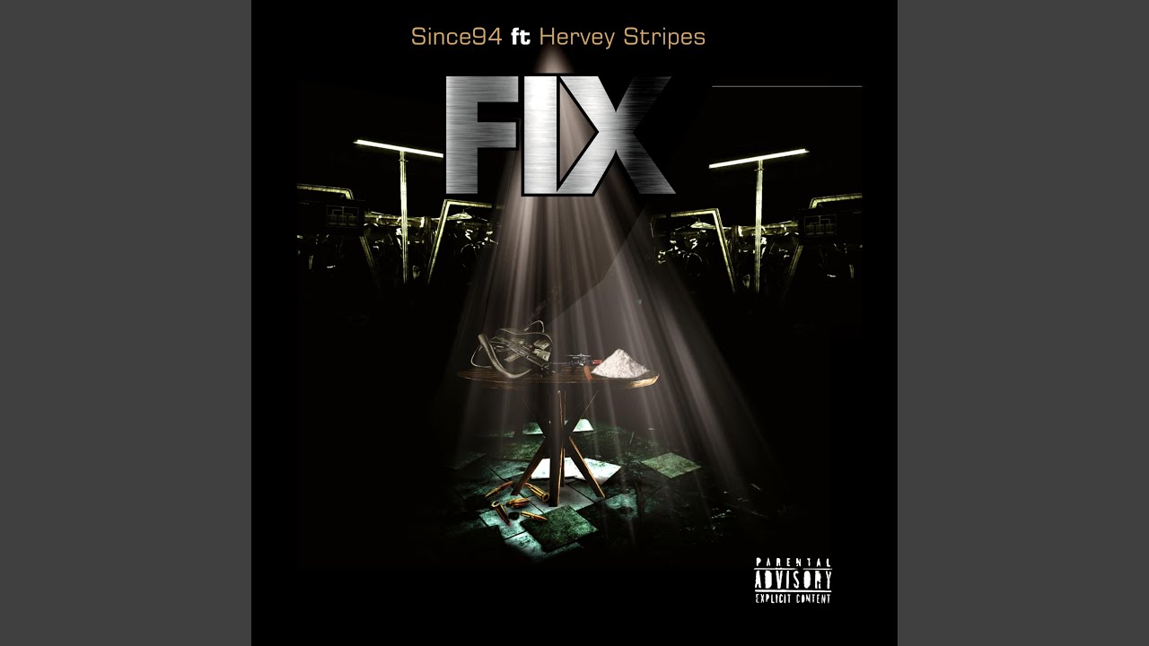 FIX (feat. Harvey Stripes)