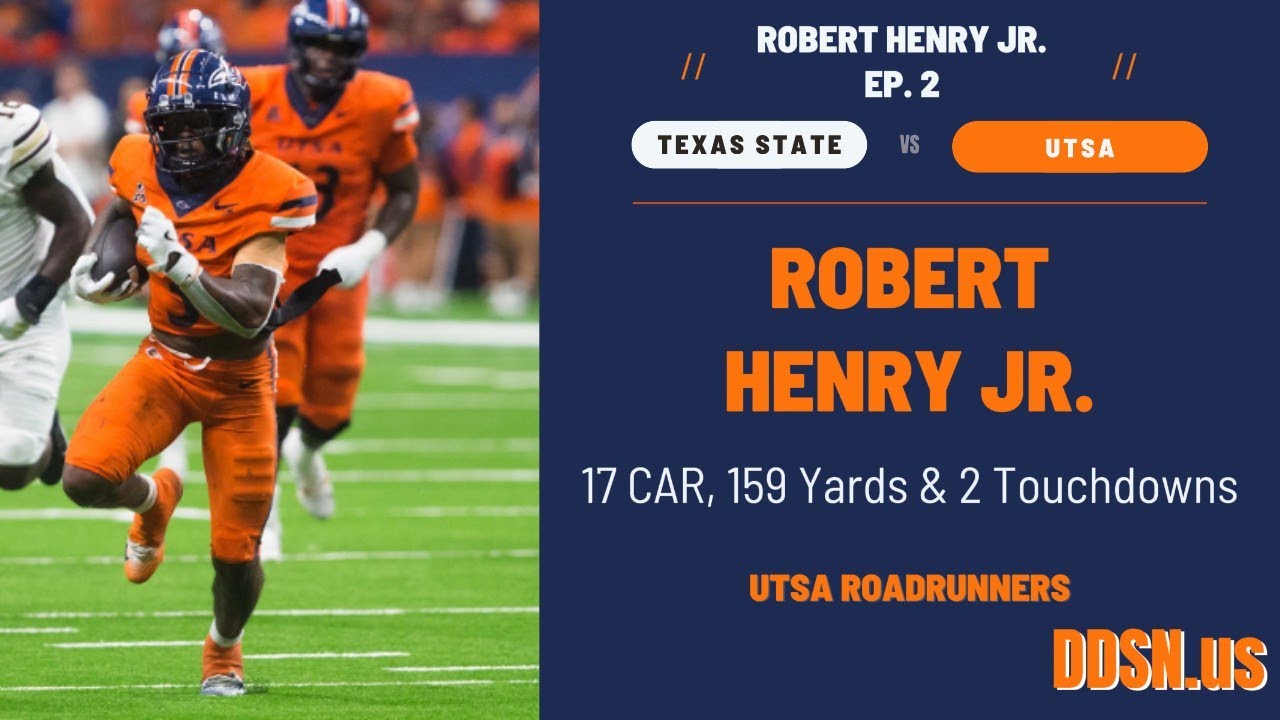 UTSA Robert Henry Jr. vs. Texas State | 17 CAR, 159 Yards & 2 TDS | 9/6/25
