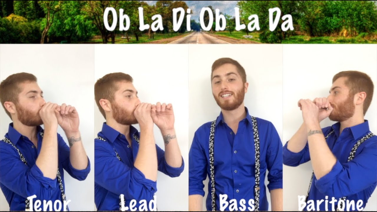 Ob La Di, Ob La Da (Life Goes On) - THE BEATLES -- One-Man A Cappella