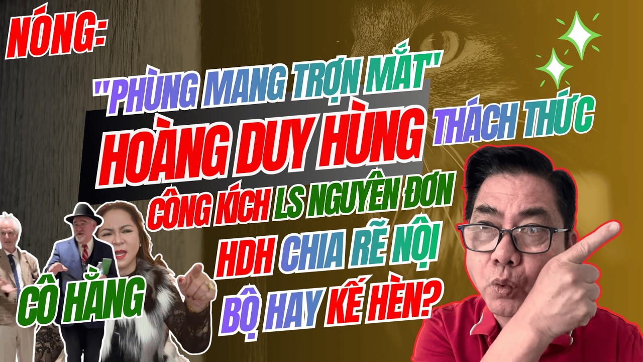 NÓNG: HOÀNG DUY HÙNG 