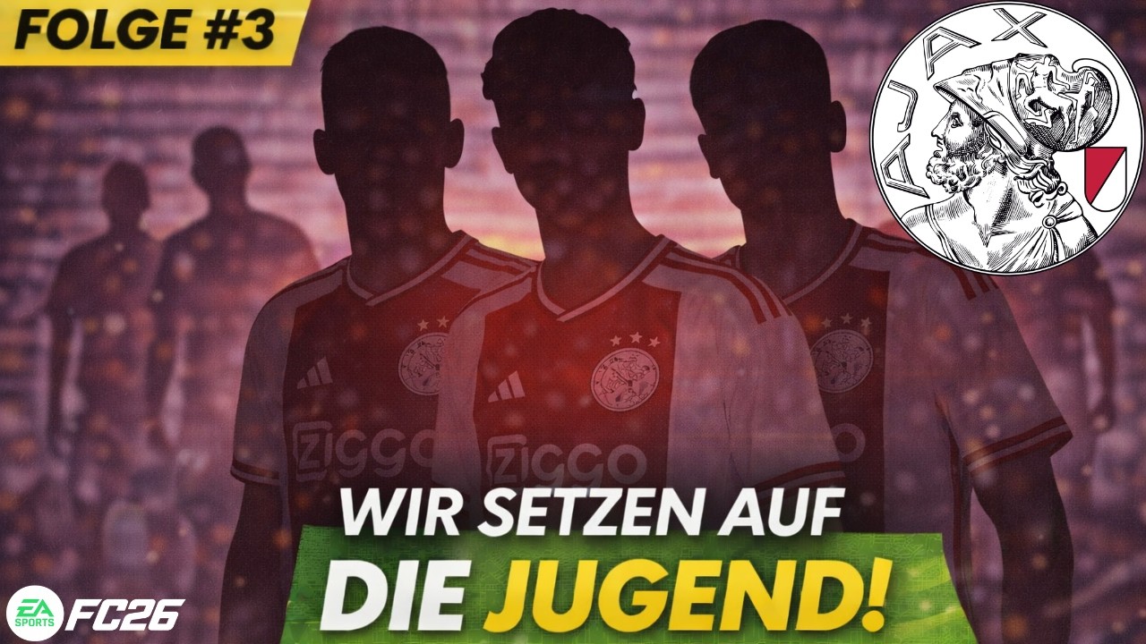 MISSION AJAX | Folge 3 | Wir setzen auf unsere JUGEND!
