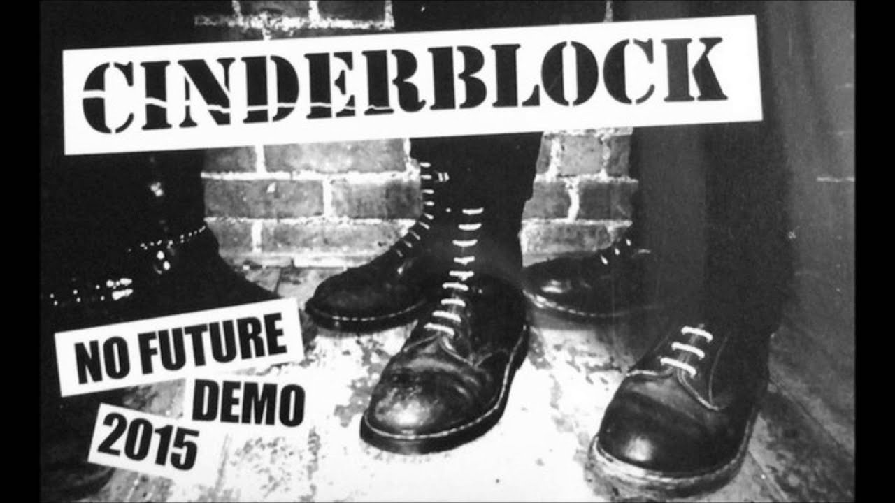 Cinderblock  -No Future (Demo 2015)