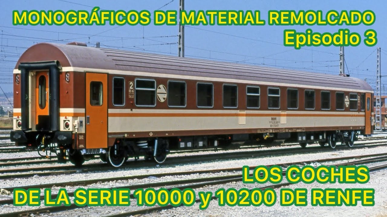 Reportaje de COCHES de Viajeros Serie 10000 Estrella TREN RENFE FERROCARRIL de España MMR03