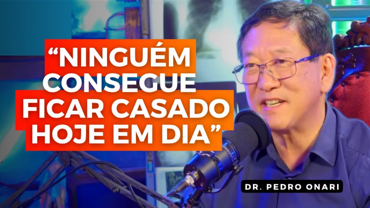 FICAR CASADO VALE A PENA? O Dr. Pedro Onari responde