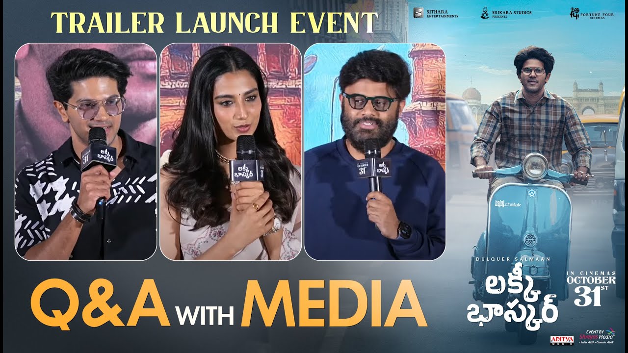Q&A With Media @ Lucky Baskhar Trailer Launch Event  | Dulquer Salmaan | Meenakshi | Shreyas Media