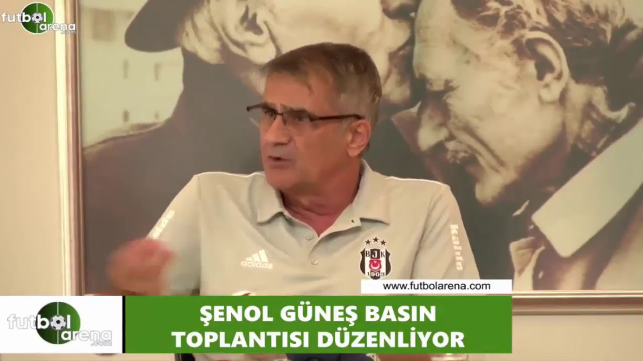 Şenol Güneş: 