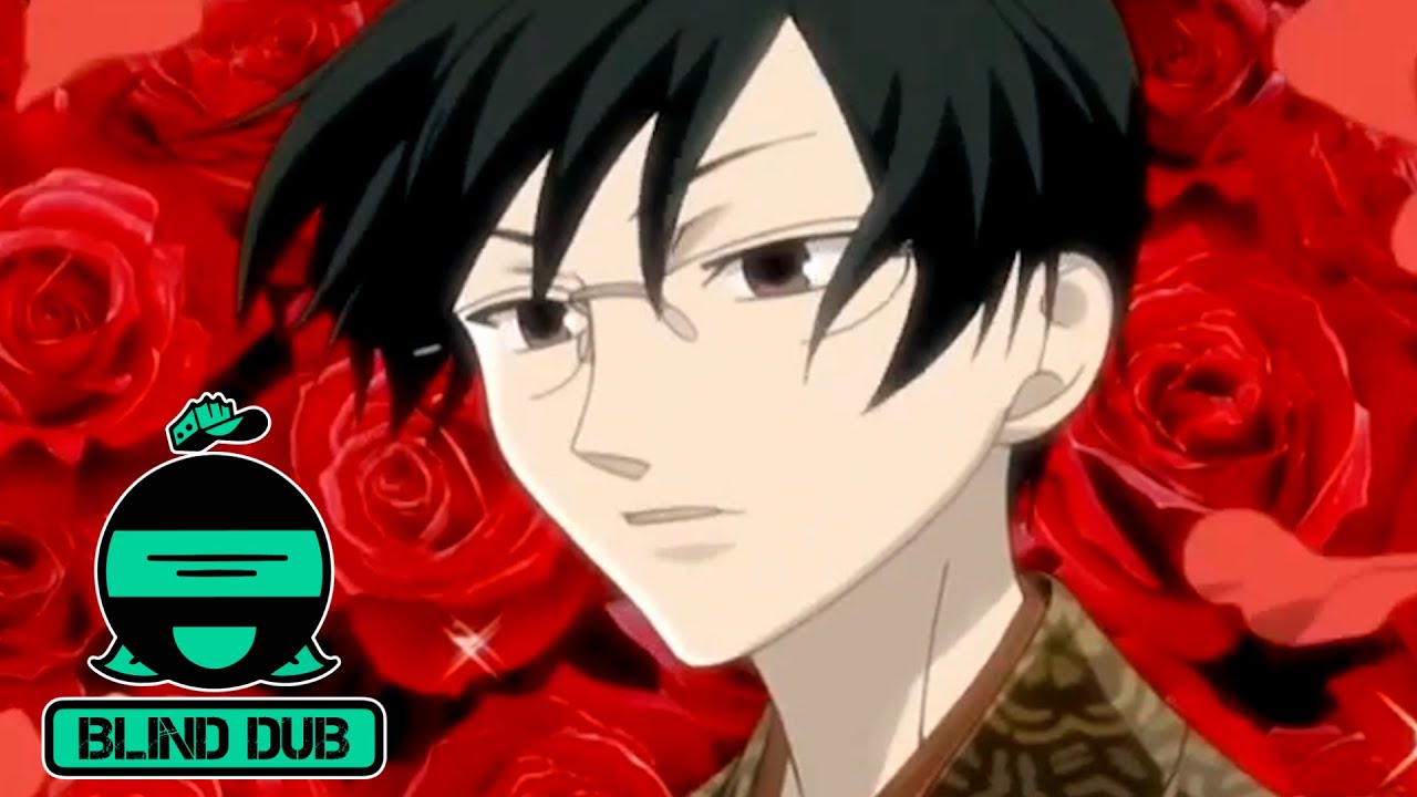 Kyoya Ootori voiced by a guy that doesn't watch this show || Blind Dub