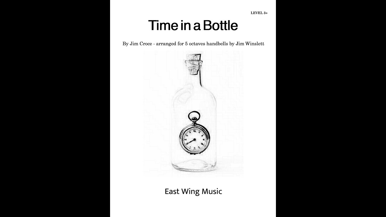 Time in a Bottle
