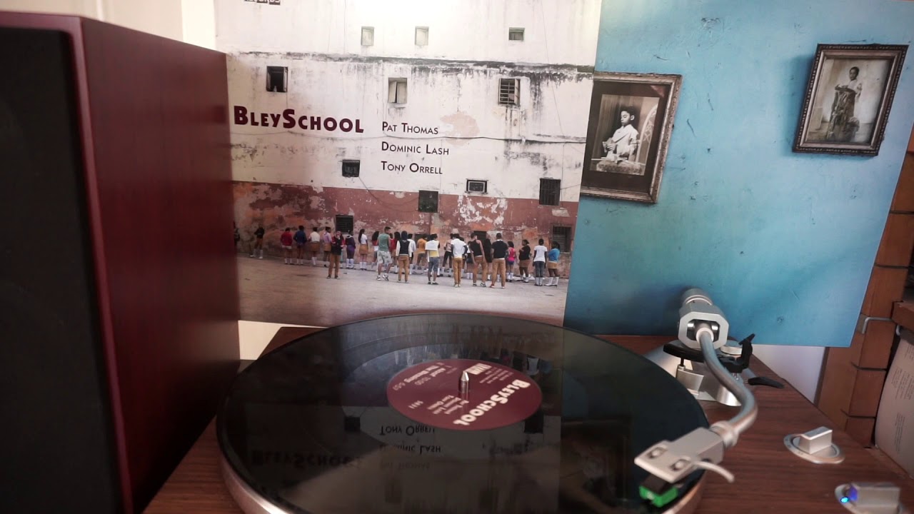 Pat Thomas, Dominic Lash, Tony Orrell 'BleySchool' (577 Records, 2019)