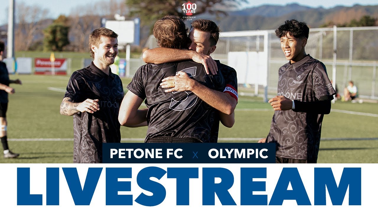 #ChathamCup100 - 2023 | Petone FC v Wellington Olympic