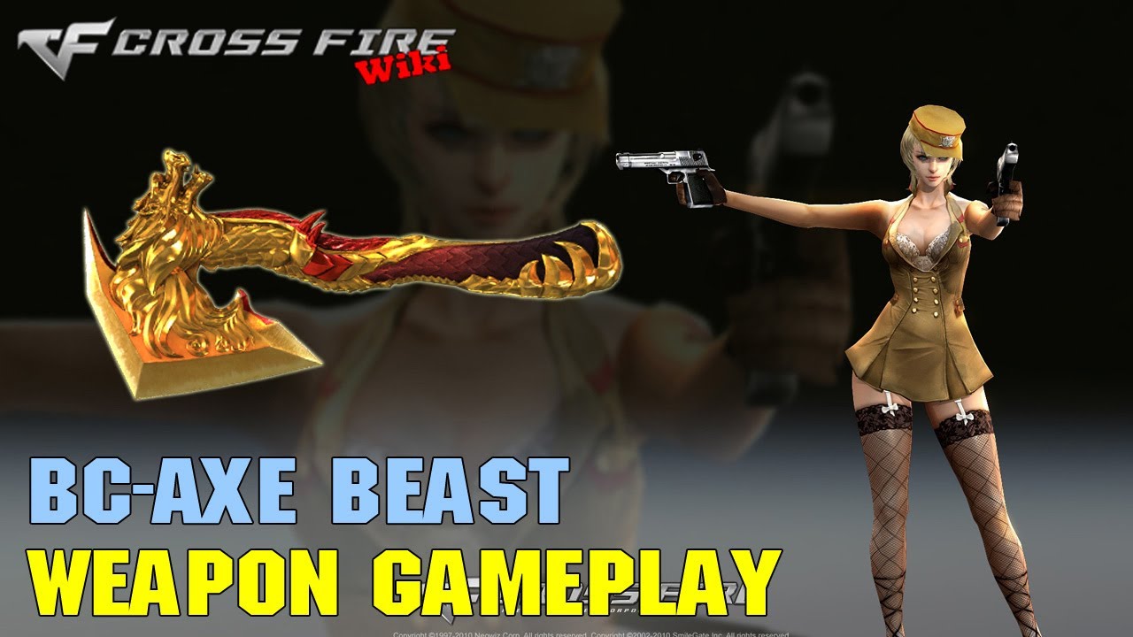 CrossFire - BC-Axe Beast - Weapon Gameplay