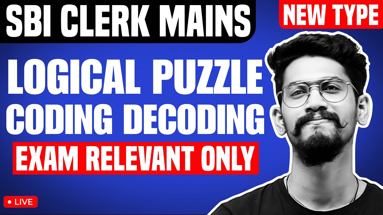 Mains Puzzle & Mains Coding Decoding | SBI Clerk Mains | Mains Reasoning | Yashraj Sir | Veteran
