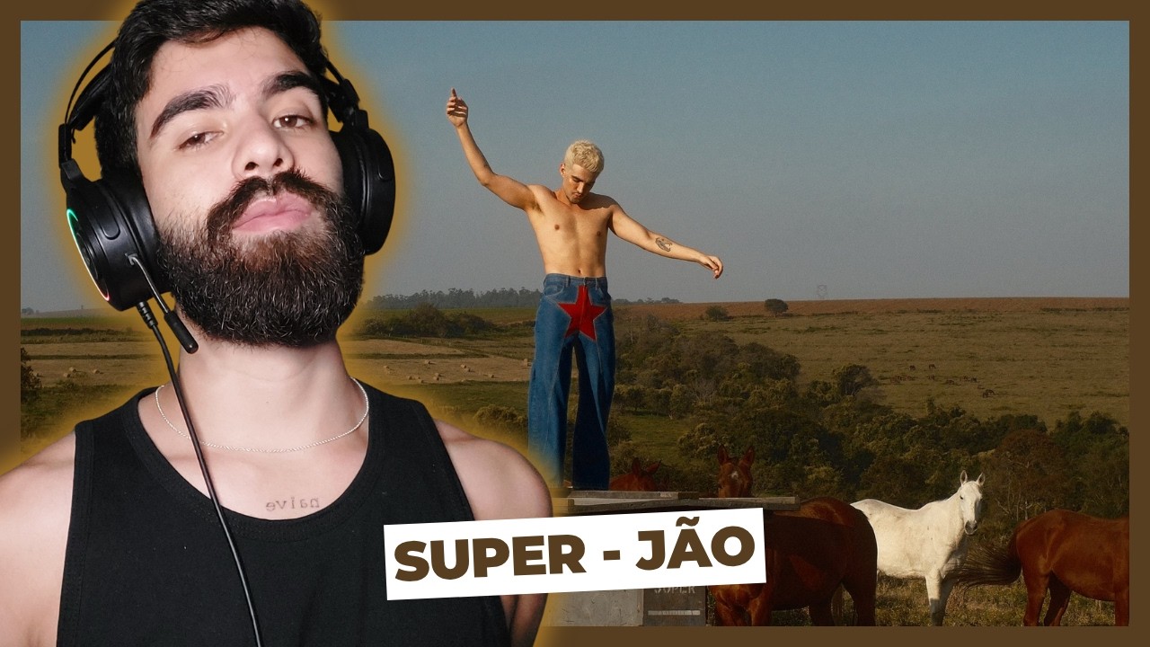 REACT: SUPER - Jão | Reação | Comentários | Reaction | Review