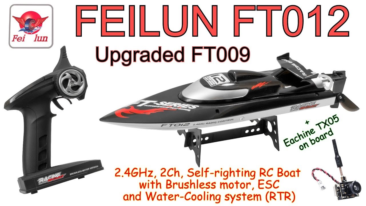 FEILUN FT012 2.4GHz, 2Ch, Brushless RC Boat, Water-Cooling system (RTR) + Eachine TX05 on board