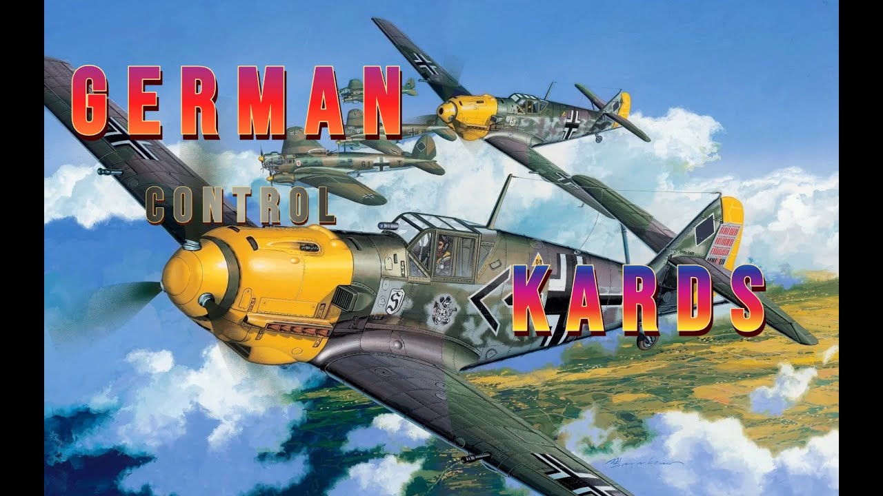KARDS. GERMAN CONTROL
