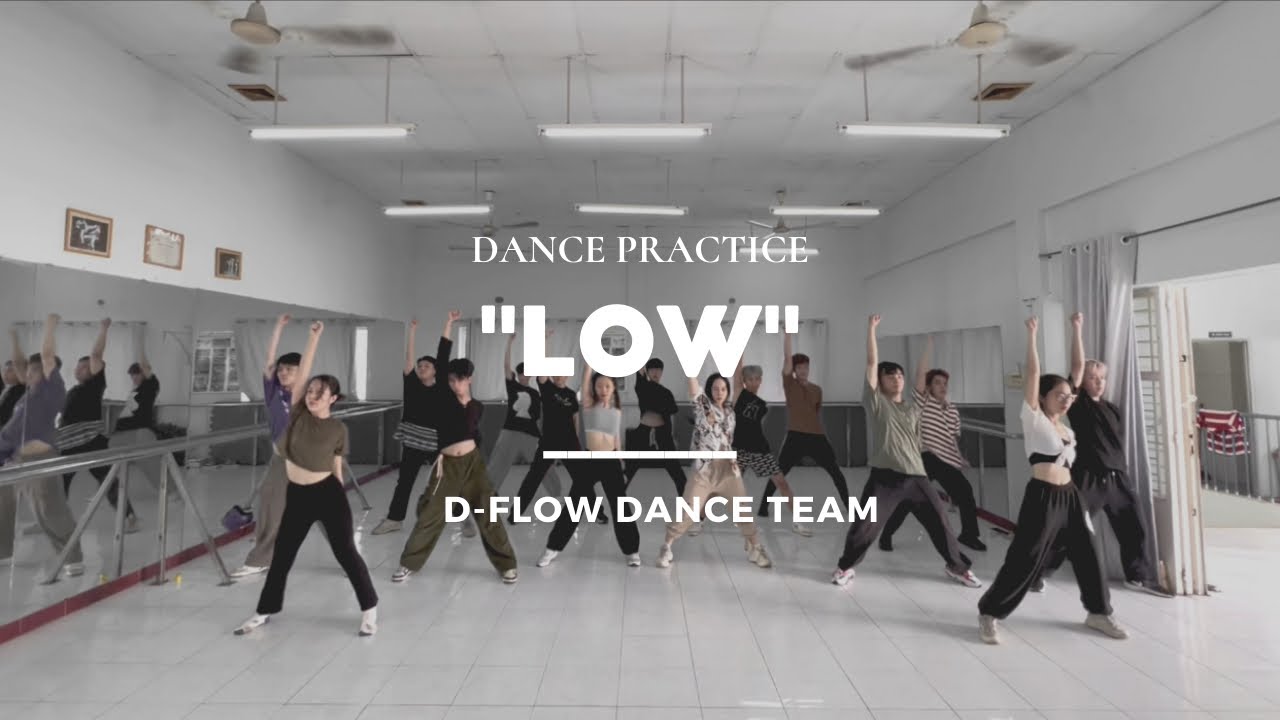 Độc lập “LOW | D-flow dance team