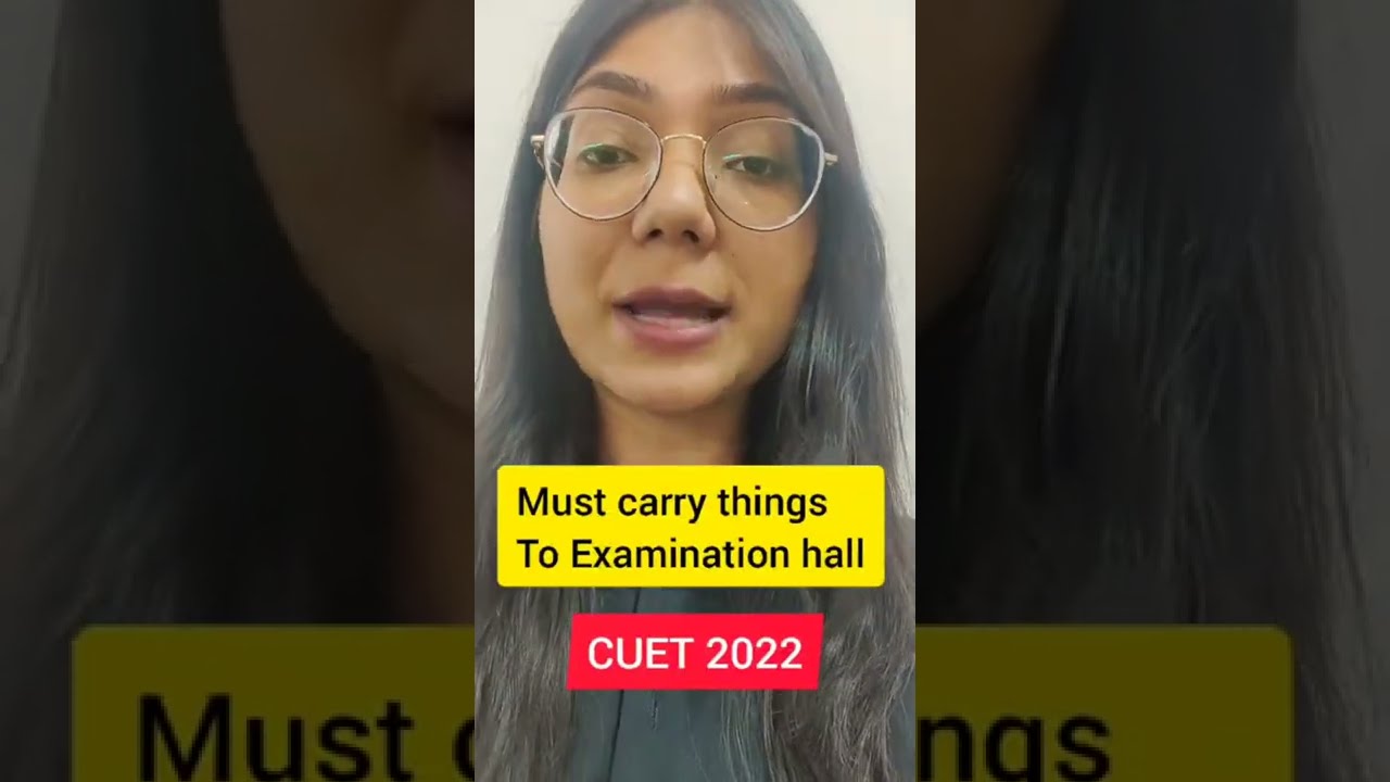 CUET 2022 Exam | Must Carry Things To Examination Hall #shorts #cuet2022