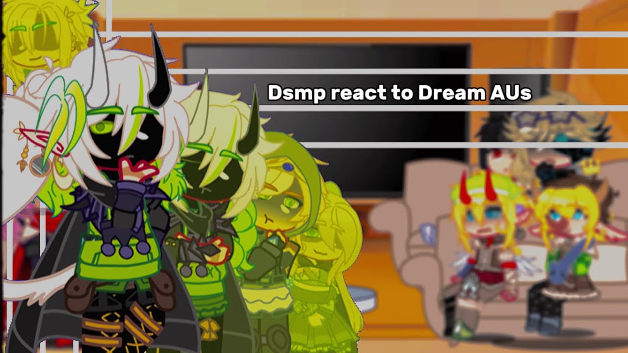 Dsmp react to Dream AUs |  I was bored…