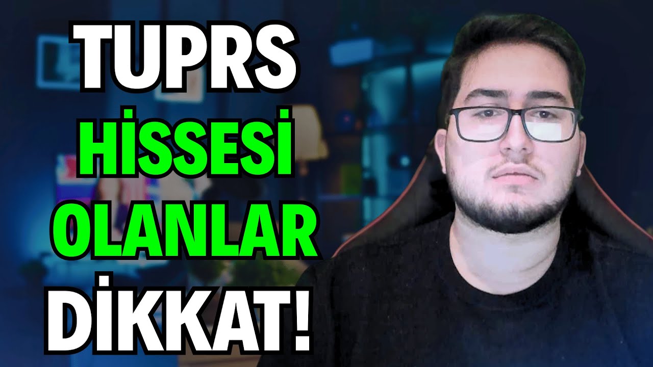 TUPRS HİSSESİ OLANLAR DİKKAT! (Tüpraş Hissesi Yükselişe Başlayacak Mı?)