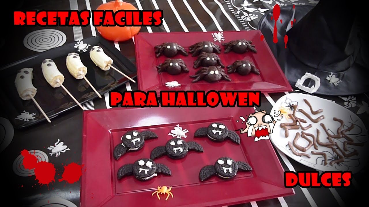 RECETAS FACILES PARA HALLOWEEN DULCES / EASY RECIPES FOR HALLOWEEN  SWEET