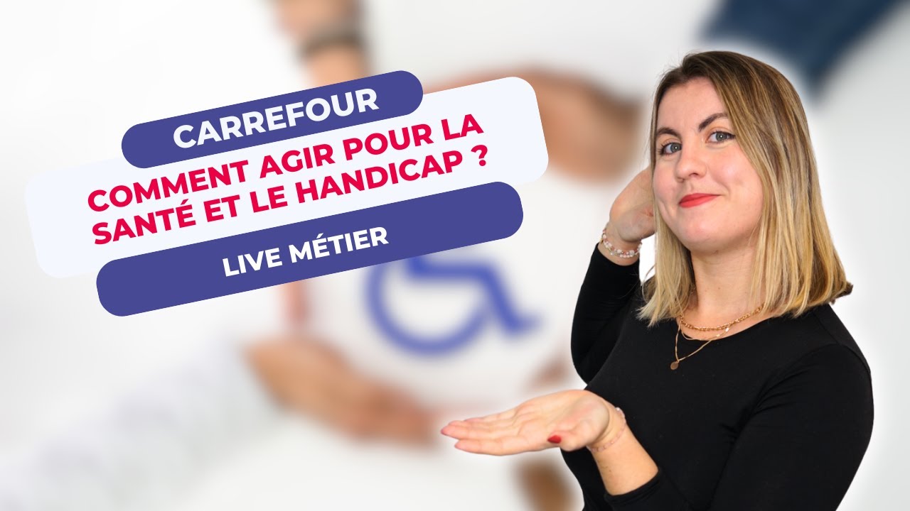 Comment Carrefour agit pour la santé et le handicap ? Olivier t’explique ! ��