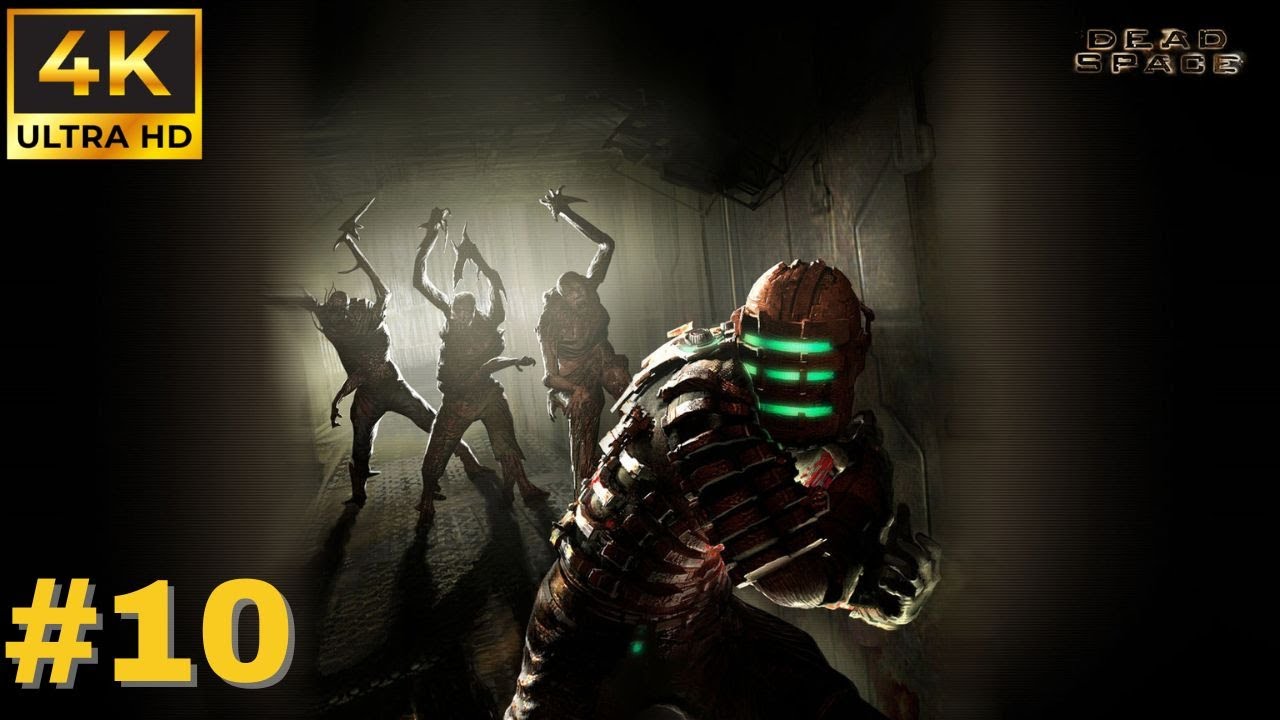 Dead Space - Chapter 10: End of Days - 4K