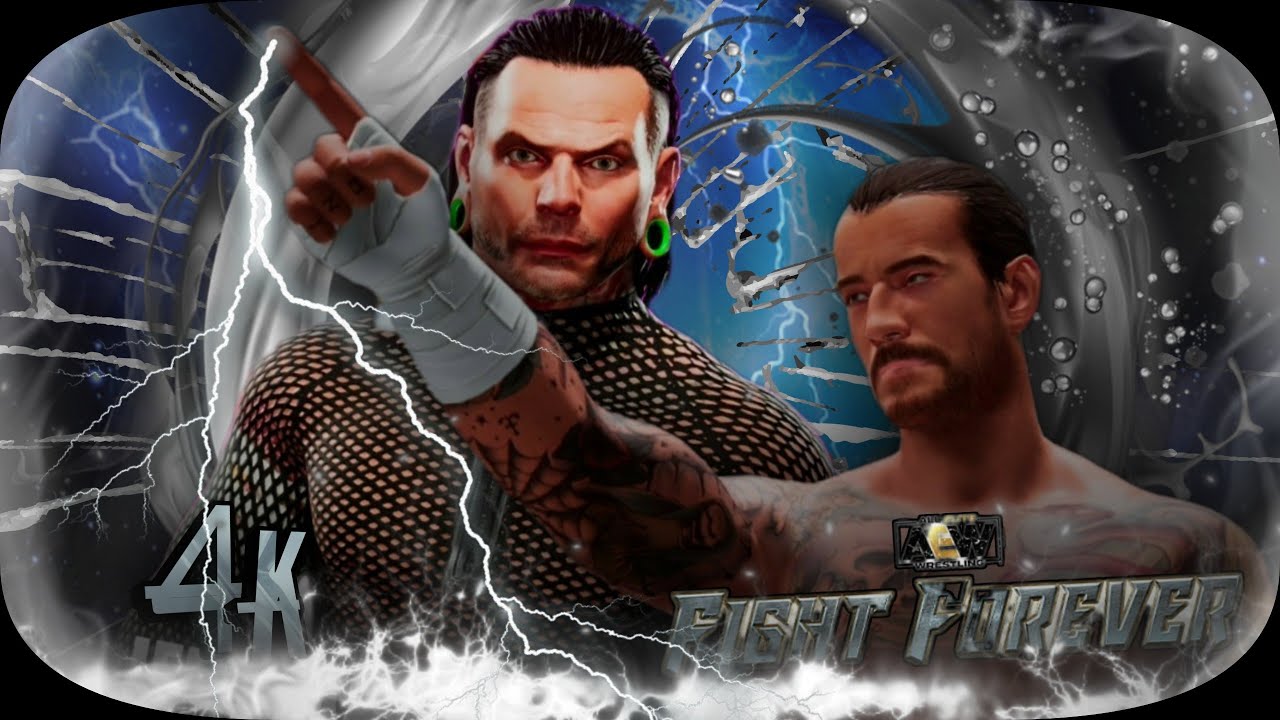 Aew Fight Forever CM Punk vs Jeff Hardy 4K Gameplay
