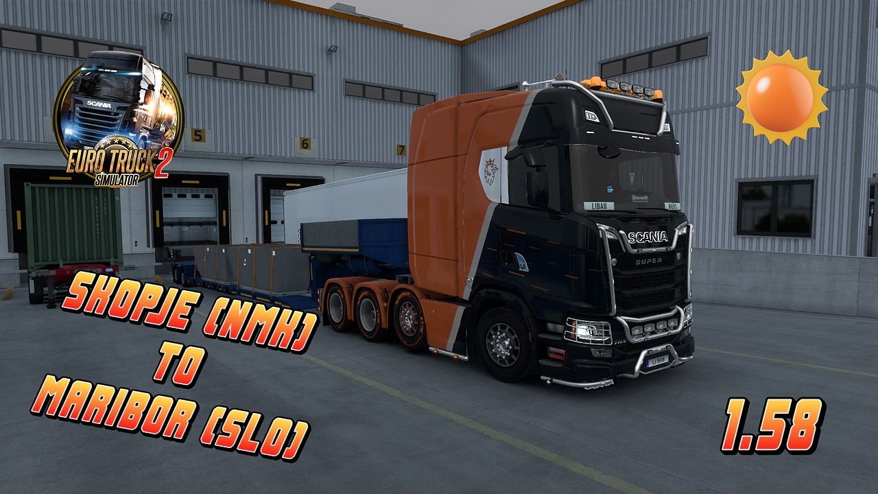 EURO TRUCK SIMULATOR 2 - LONG HAULS - SKOPJE (NMK) TO MARIBOR (SLO)