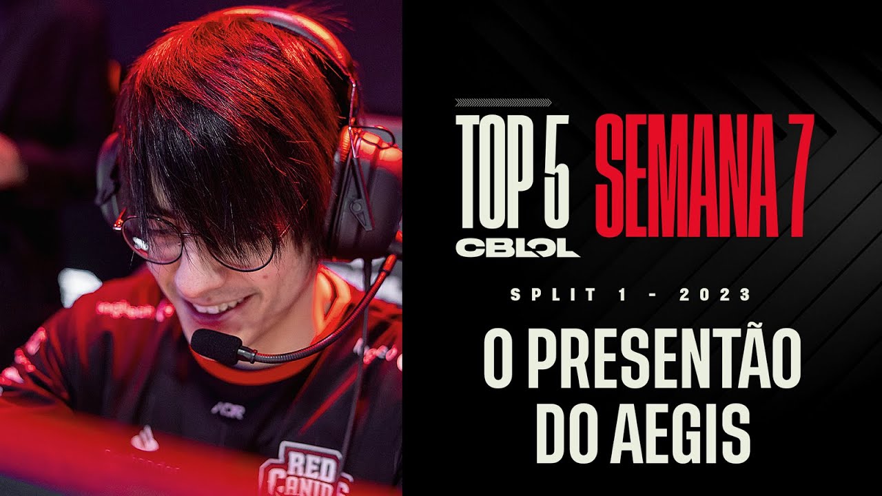 O present&atilde;o do Aegis | Top 5 Jogadas: CBLOL - Semana 7