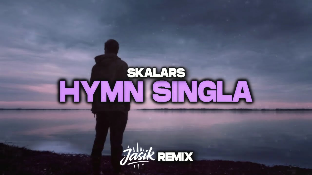 Skalars - Hymn Singla (Jasik Remix) 2025 Disco Polo