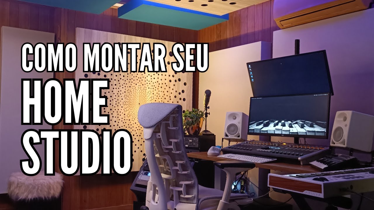 Como montar o seu Home Studio - O GUIA ESSENCIAL!