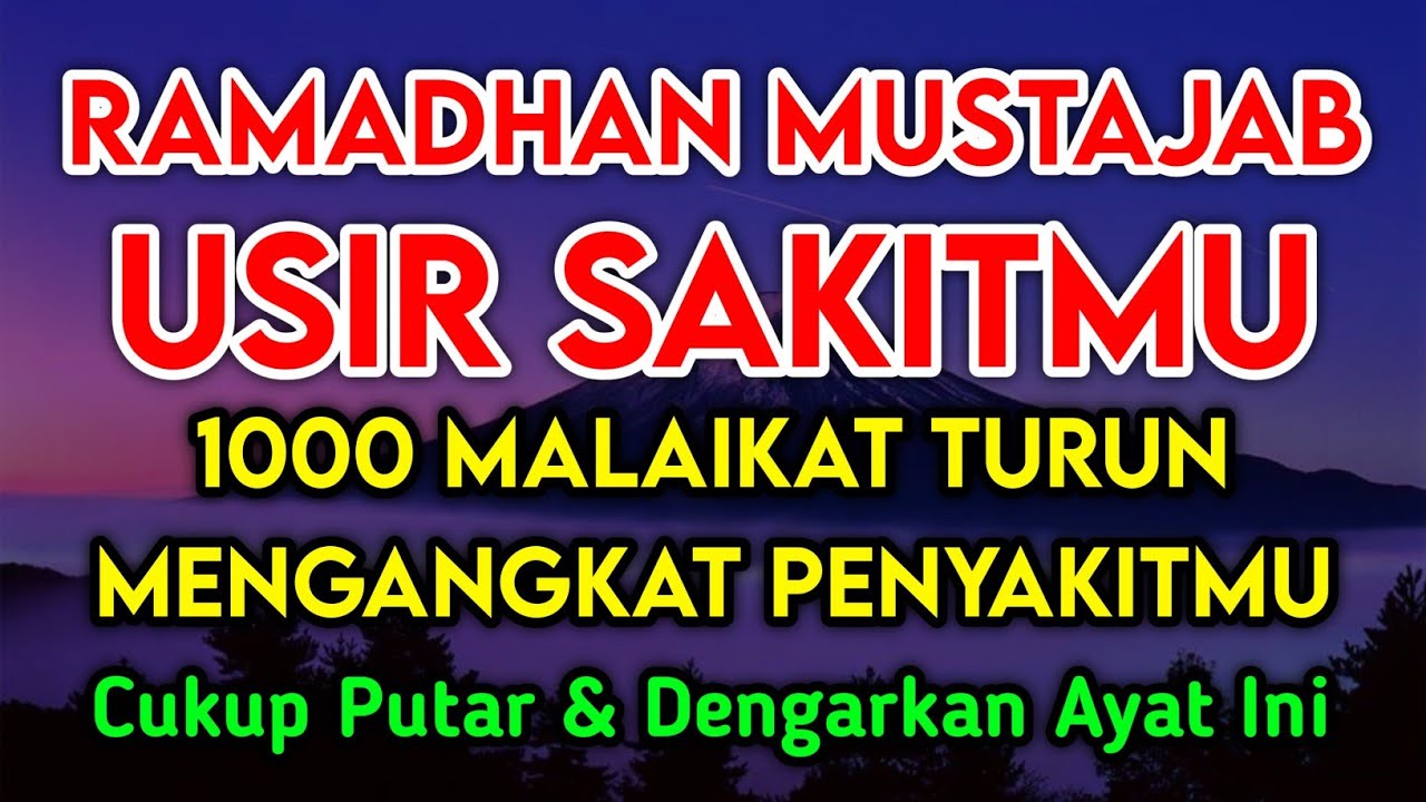 RAMADHAN MUSTAJAB DOA PENY3MBUH SEGALA PENY4KIT🤲 INSYAALLAH S4KIT DITUBUHMU S3MBUH DOA SYIFA