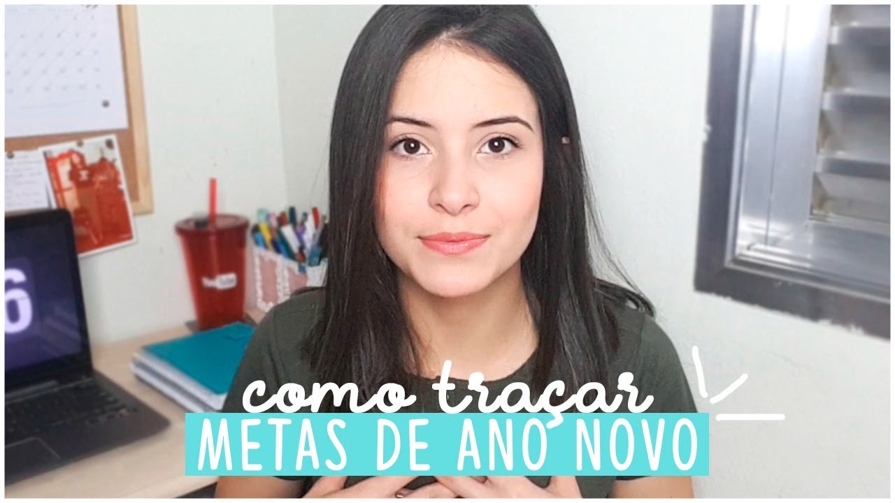 COMO TRA&Ccedil;AR METAS DE ANO NOVO
